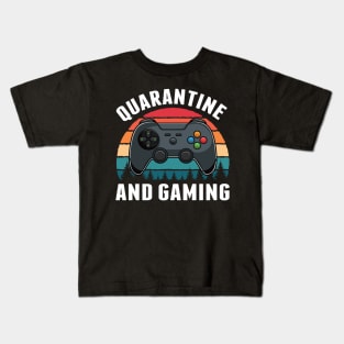 Retro Vintage Quarantine And Gaming Funny Gift Kids T-Shirt